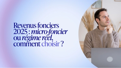 Propriétaire bailleur réfléchissant au choix entre micro-foncier et régime réel pour ses revenus fonciers 2025
